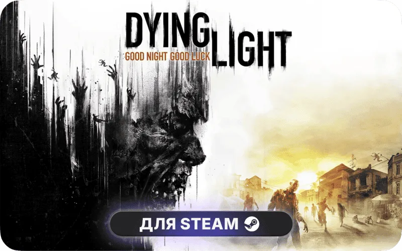 Dying Light | GL - Dying Light: Definitive 10th Anniversary Edition