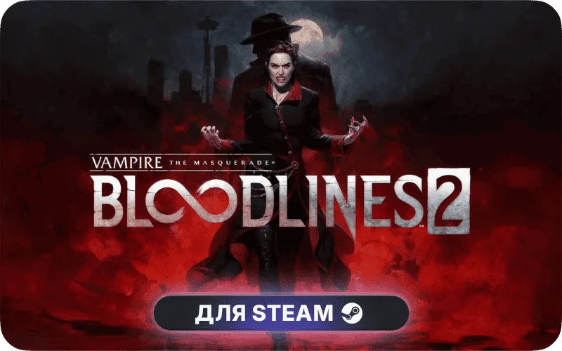 Vampire: The Masquerade® - Bloodlines™ 2 | ROW - Vampire: The Masquerade® - Bloodlines™ 2